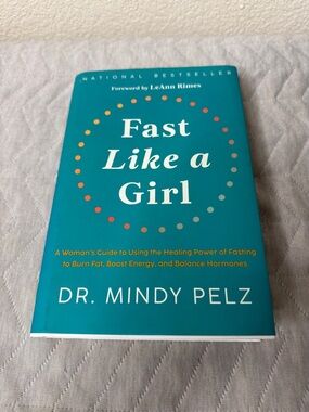 Fast Like a Girl by Dr. Mindy Pelz - Teal Hardcover